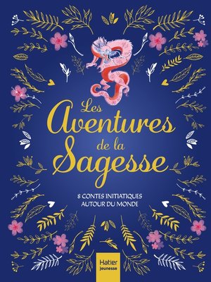 cover image of Les aventures de la sagesse--8 contes initiatiques autour du monde